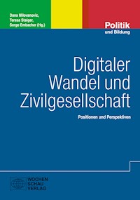 Digitaler Wandel und Zivilgesellschaft - - E-Book