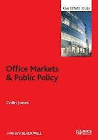 Office Markets and Public Policy - Colin Jones - E-Book