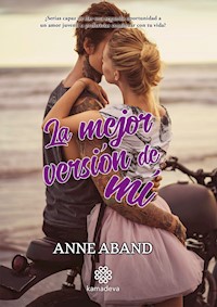 La mejor versión de mí - Anne Aband - E-Book