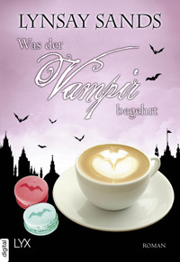 Was der Vampir begehrt - Lynsay Sands - E-Book