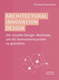 Architectural Innovation Design - Christos Chantzaras - E-Book