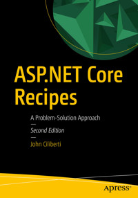 ASP.NET Core Recipes - John Ciliberti - E-Book