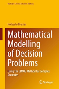 Mathematical Modelling of Decision Problems - Nolberto Munier - E-Book