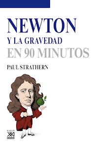 Newton y la gravedad - Paul Strathern - E-Book