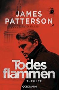 Todesflammen - James Patterson - E-Book
