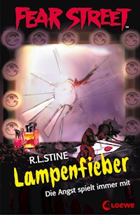 Fear Street 43 - Lampenfieber - R.L. Stine - E-Book