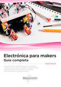 Electrónica para makers - Paolo Aliverti - E-Book