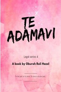 Te Adamavi 4 - Oburoh Roli Hazel - E-Book