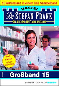 Dr. Stefan Frank Großband 15 - Stefan Frank - E-Book