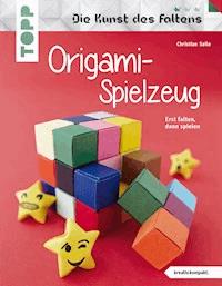 Origami-Spielzeug - Christian Saile - E-Book