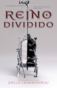 Reino dividido - Joelle Charbonneau - E-Book