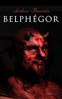 Belphégor - Arthur Bernède - E-Book