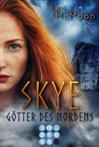Skye. Götter des Nordens - Lea McMoon - E-Book