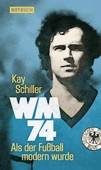 WM 74 - Kay Schiller - E-Book