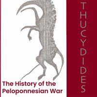 The History of the Peloponnesian War - Thucydides - Hörbuch