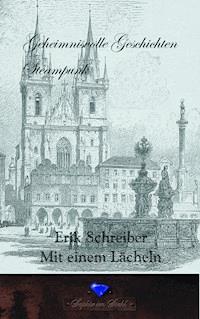 Mit einem Lächeln - Erik Schreiber - E-Book