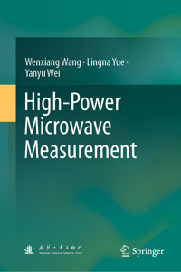 High-Power Microwave Measurement - Wenxiang Wang - E-Book