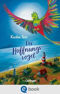 Der Hoffnungsvogel - Kirsten Boie - E-Book