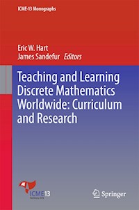 Teaching and Learning Discrete Mathematics Worldwide: Curriculum and Research -  - E-Book