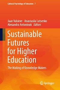 Sustainable Futures for Higher Education -  - E-Book