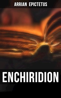 Enchiridion - Arrian Epictetus - E-Book