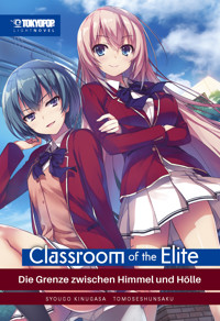 Classroom of the Elite - Light Novel, Band 03 - Syougo Kinugasa - E-Book