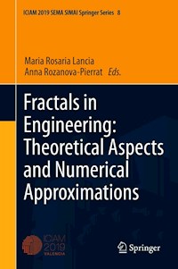 Fractals in Engineering: Theoretical Aspects and Numerical Approximations -  - E-Book