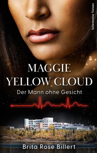 Maggie Yellow Cloud - Brita Rose Billert - E-Book