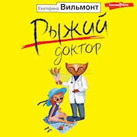Рыжий доктор - Екатерина Вильмонт - Hörbuch