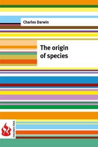 The origin of species (low cost). Limited edition - Charles Darwin - E-Book