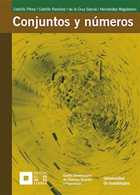 Conjuntos y números - Alonso Castillo Pérez - E-Book