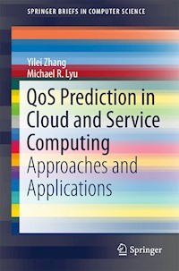 QoS Prediction in Cloud and Service Computing - Yilei Zhang - E-Book