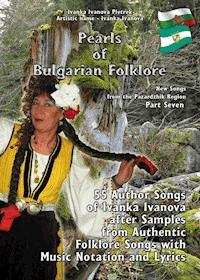 Pearls of Bulgarian Folklore - Ivanka Ivanova Pietrek - E-Book