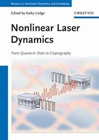 Nonlinear Laser Dynamics -  - E-Book
