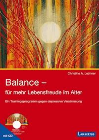 Balance - für mehr Lebensfreude im Alter - Christine Lechner - E-Book