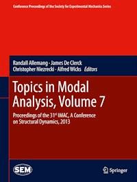 Topics in Modal Analysis, Volume 7 -  - E-Book