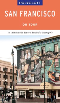 POLYGLOTT on tour Reiseführer San Francisco - Jo Walden - E-Book