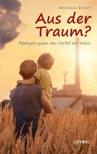 Aus der Traum? - Wolfgang Eckert - E-Book
