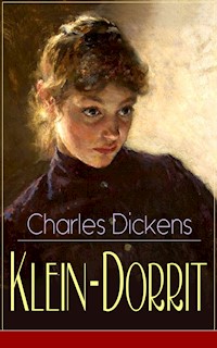 Klein-Dorrit - Charles Dickens. - E-Book