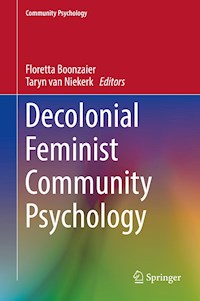Decolonial Feminist Community Psychology -  - E-Book