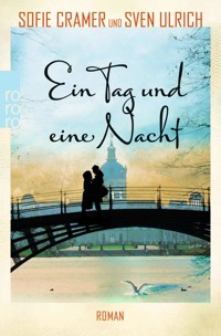 Ein Tag und eine Nacht - Sofie Cramer - E-Book