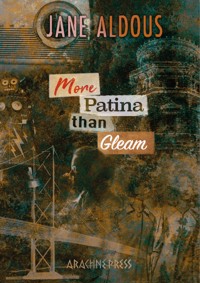 More Patina than Gleam - Jane Aldous - E-Book