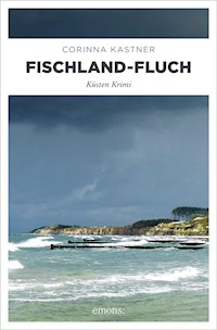Fischland-Fluch - Corinna Kastner - E-Book