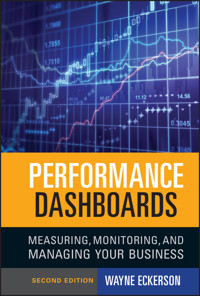 Performance Dashboards - Wayne W. Eckerson - E-Book