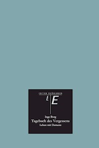 Tagebuch des Vergessens - Inge Borg - E-Book