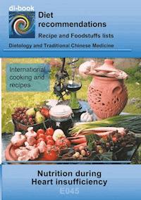 Nutrition during Heart insufficiency - Josef Miligui - E-Book