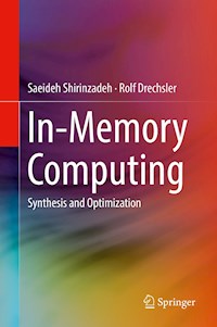 In-Memory Computing - Saeideh Shirinzadeh - E-Book