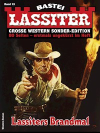 Lassiter Sonder-Edition 13 - Jack Slade - E-Book