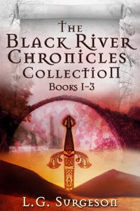The Black River Chronicles Collection - Books 1-3 - LG Surgeson - E-Book