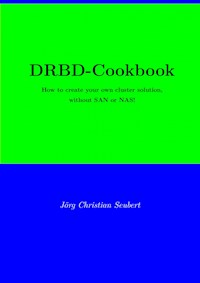 DRBD-Cookbook - Joerg Christian Seubert - E-Book